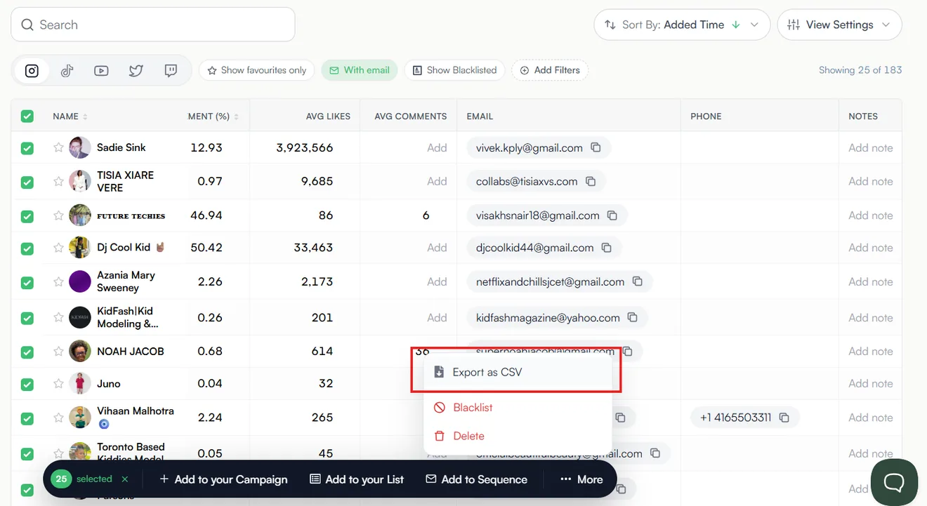 Select your creators and export the list as a CSV, ready to load into an outreach tool